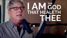 Don Moen – I Am The God That Healeth Thee | Acoustic Worship Sessions