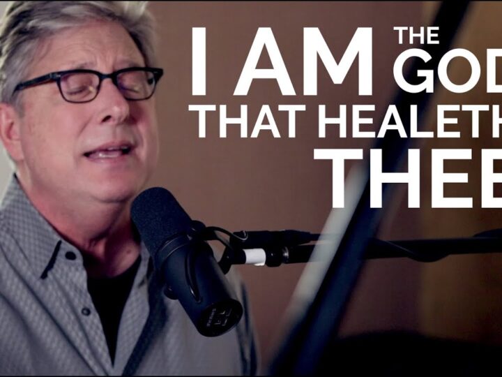 Don Moen – I Am The God That Healeth Thee | Acoustic Worship Sessions