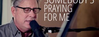 Don Moen – Somebodys Praying For Me | Acoustic Worship Sessions