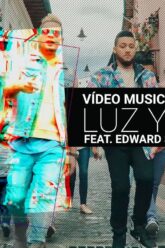 Funky – Luz Y Sal – (Video Oficial) ft. Edward Sanchez